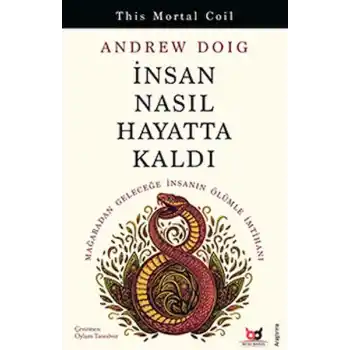 İnsan Nasıl Hayatta Kaldı