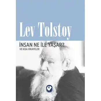 İnsan Ne İle Yaşar?