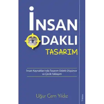 İnsan Odaklı Tasarım
