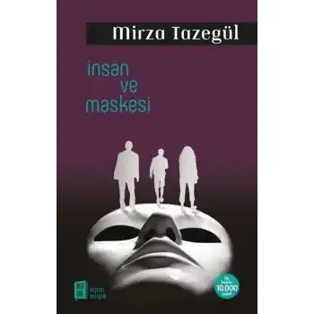 İnsan ve Maskesi