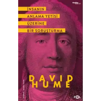 İnsanın Anlama Yetisi Üzerine