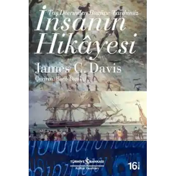 İnsanın Hikayesi - Taş Devrinden Bugüne Tarihimiz