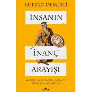 İnsanın İnanç Arayışı