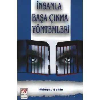İnsanla Başa Çıkma Yöntemleri