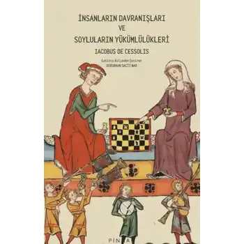 İnsanların Davranışları ve Soyluların Yükümlülükleri