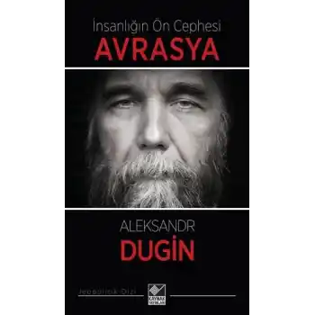 İnsanlığın Ön Cephesi Avrasya