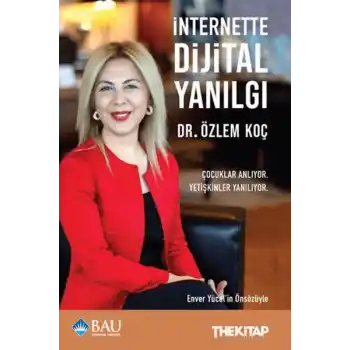 İnternette Dijital Yanılgı