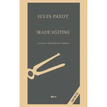 İrade Eğitimi - Tam Metin