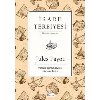 İrade Terbiyesi (Bez Ciltli)