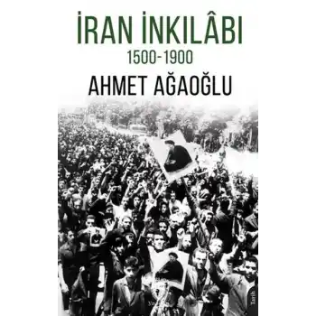 İran İnkilabı 1500-1900