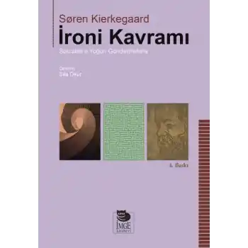 İroni Kavramı  Sokratese Yoğun Göndermelerle