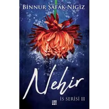 İs Serisi 2 - Nehir