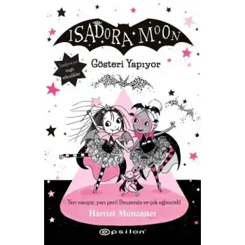 Isadora Moon 9 - Gösteri Yapıyor