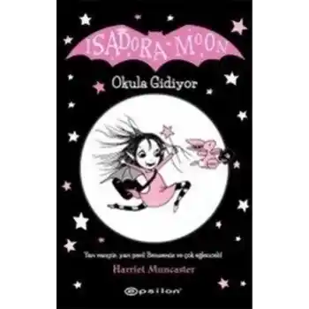 Isadora Moon - Okula Gidiyor