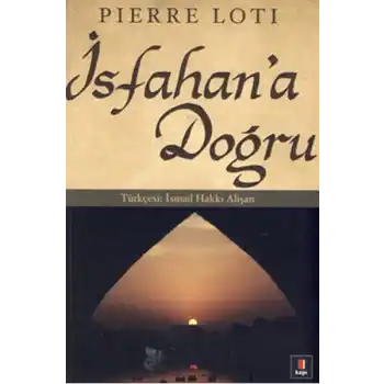 İsfahan’a Doğru