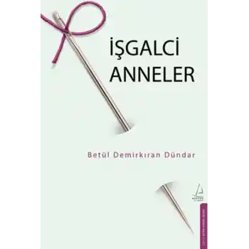 İşgalci Anneler