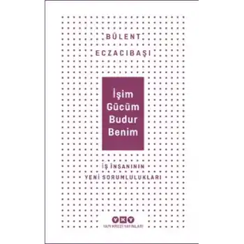 İşim Gücüm Budur Benim