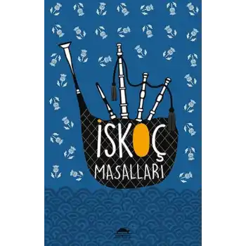 İskoç Masalları - (Özel Ayracıyla)