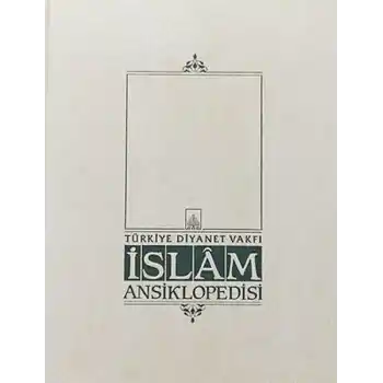 İslam Ansiklopedisi Cilt: 17