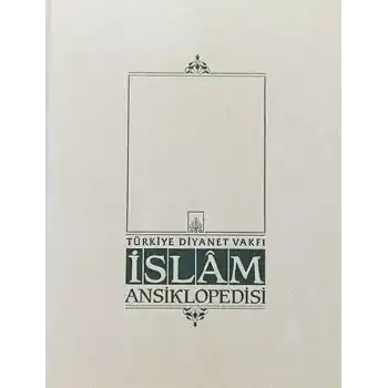 İslam Ansiklopedisi Cilt: 2