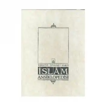 İslam Ansiklopedisi Cilt: 21
