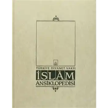 İslam Ansiklopedisi Cilt: 33