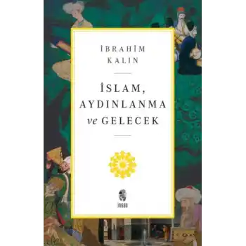 İslam, Aydınlanma ve Gelecek