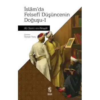 İslamda Felsefi Düşüncenin Doğuşu 1