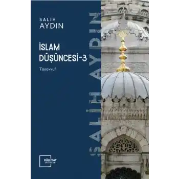 İslam Düşüncesi 3 - Tasavvuf