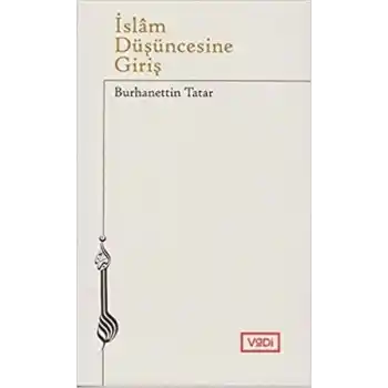 İslam Düşüncesine Giriş