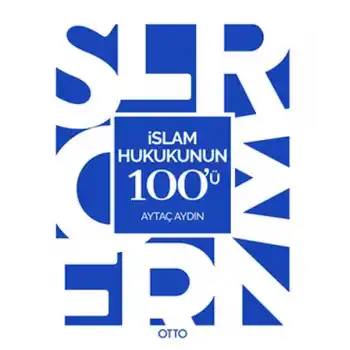 İslam Hukukunun 100ü