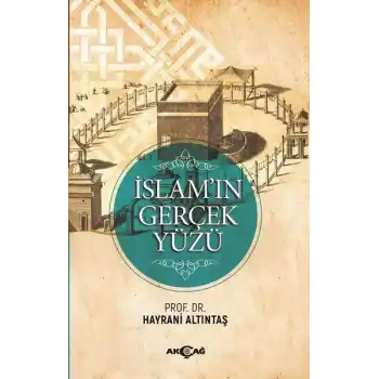 İslamın Gerçek Yüzü