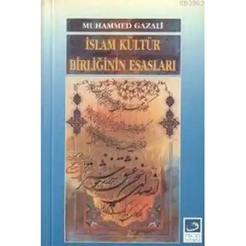 İslam Kültür Birliğinin Esasları