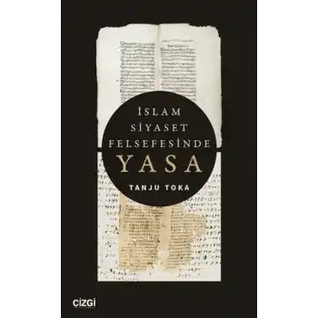 İslam Siyaset Felsefesinde Yasa