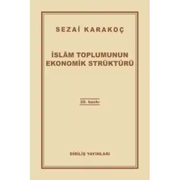 İslam Toplumunun Ekonomik Strüktürü