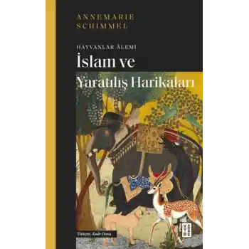 İslam ve Yaratılış Harikaları