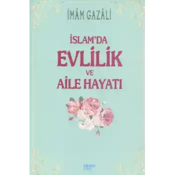 İslamda Evlilik ve Aile Hayatı
