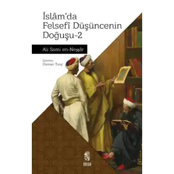 İslam’da Felsefi Düşüncenin Doğuşu 2
