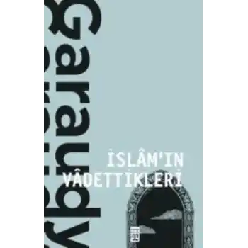 İslamın Vadettikleri