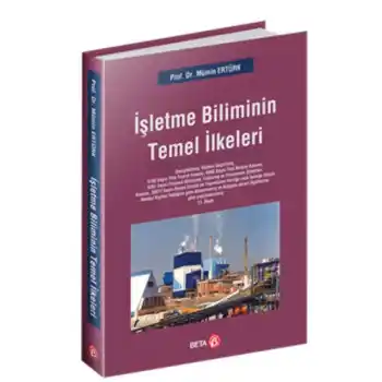 İşletme Biliminin Temel İlkeleri