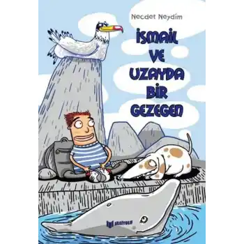 İsmail Ve Uzayda Bir Gezegen