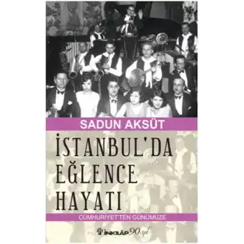 İstanbulda Eğlence Hayatı