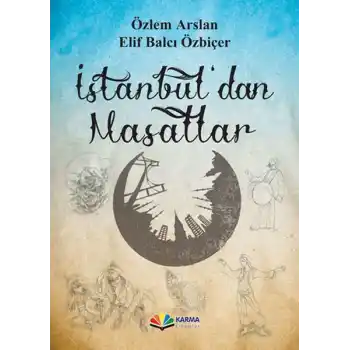 İstanbuldan Masallar