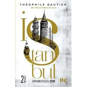 İstanbul Dünyanın En Güzel Şehri