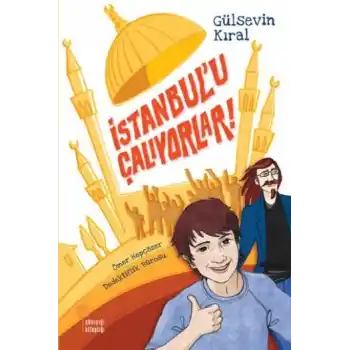 İstanbulu Çalıyorlar!
