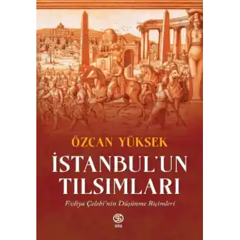 İstanbul’un Tılsımları