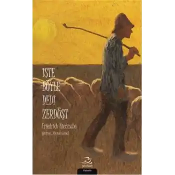 İşte Böyle Dedi Zerdüşt