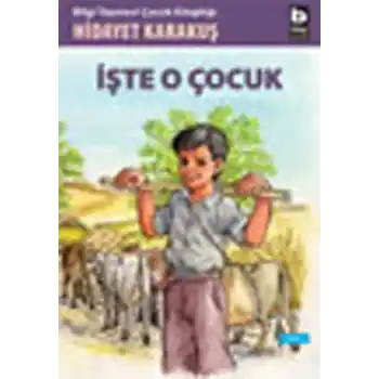 İşte O Çocuk