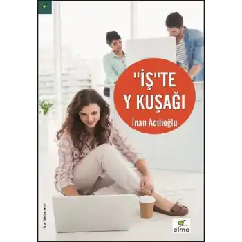 İşte Y Kuşağı