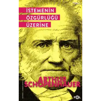 İstemenin Özgürlüğü Üzerine